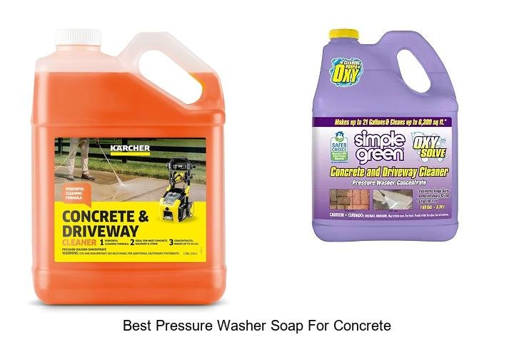 Top 12 Best Pressure Washer Soap for Concrete That Works!
