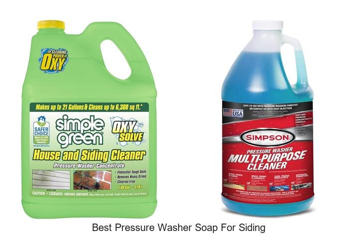 Top 12 Best Pressure Washer Soap for Siding That Works!