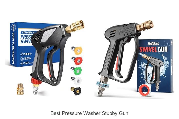 Top 13 Best Pressure Washer Stubby Gun You Must Try Now