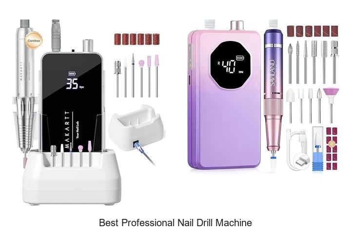 Top 12 Best Professional Nail Drill Machine You Need Now