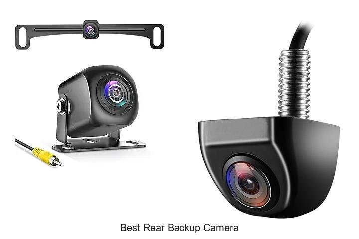 Top 12 Best Rear Backup Camera That Will Blow Your Mind!