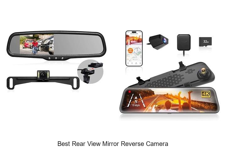 Top 13 Best Rear View Mirror Reverse Camera That Shocked Drivers