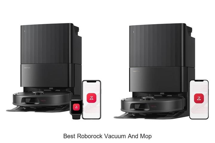 Top 13 Best Roborock Vacuum and Mop That Will Amaze You