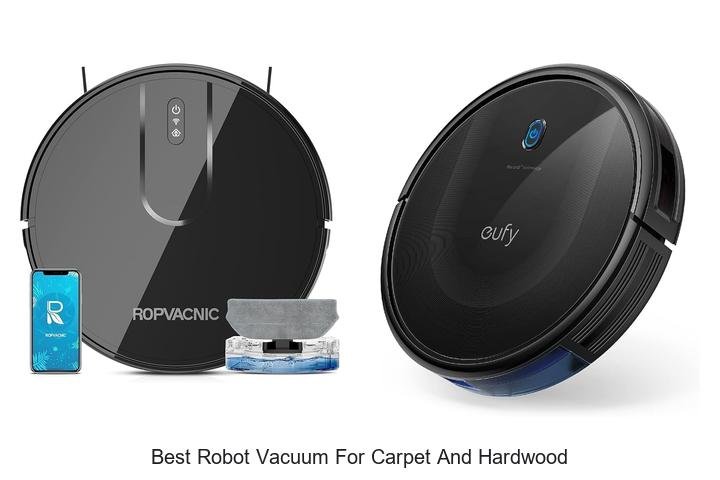 Top 13 Best Robot Vacuum for Carpet and Hardwood You Need