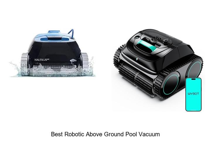 Top 13 Best Robotic Above Ground Pool Vacuum Revealed!