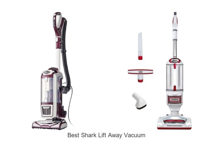 Top 13 Best Shark Lift Away Vacuum Surprisingly Powerful Picks