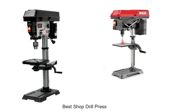 Top 12 Best Shop Drill Press That Will Boost Your Workshop!