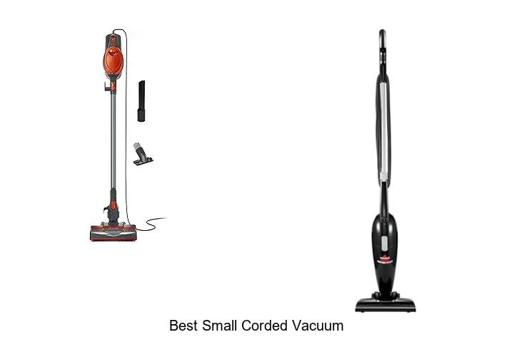 Top 12 Best Small Corded Vacuum That Will Blow Your Mind