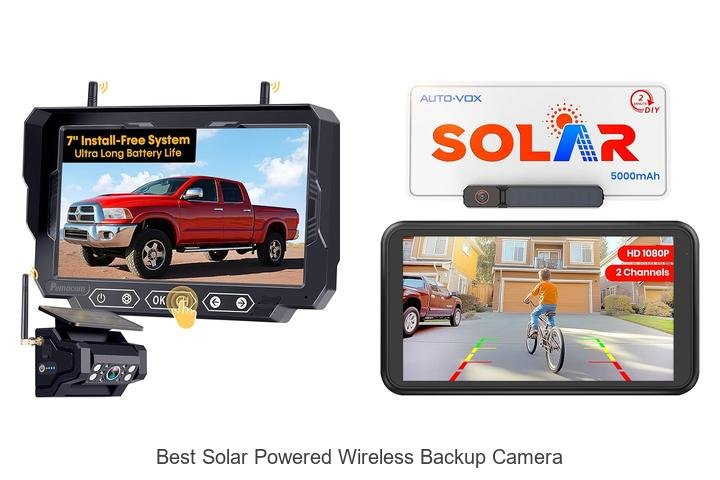Top 13 Best Solar Powered Wireless Backup Camera Deals Now!