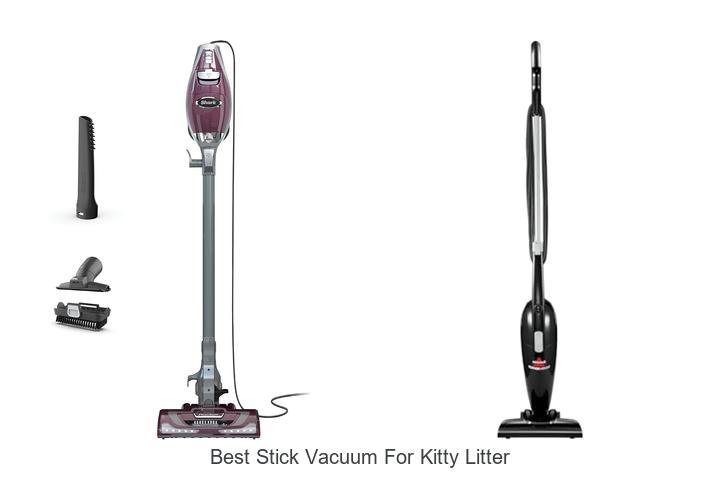 Top 13 Best Stick Vacuum for Kitty Litter That Experts Love