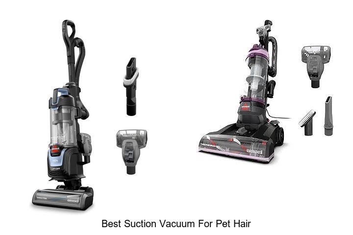 Top 13 Best Suction Vacuum for Pet Hair You Need Now