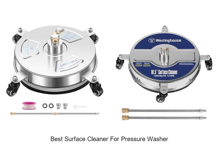 Top 13 Best Surface Cleaner For Pressure Washer Revealed!