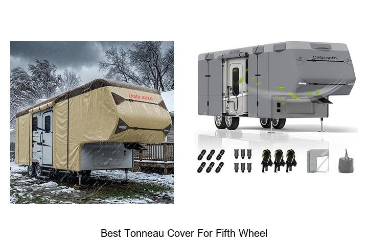 Top 12 Best Tonneau Cover For Fifth Wheel You Need Now
