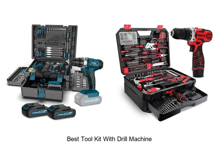 Top 13 Best Tool Kit With Drill Machine You Can’t Miss