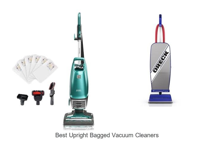 Top 13 Best Upright Bagged Vacuum Cleaners You Need Now