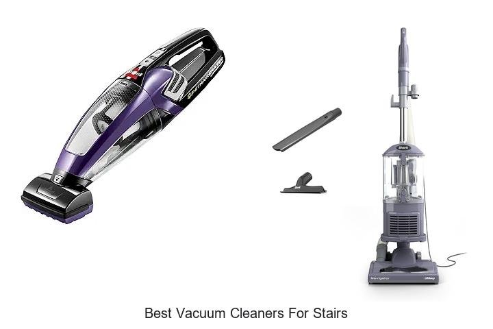 Top 12 Best Vacuum Cleaners For Stairs You Can’t Miss