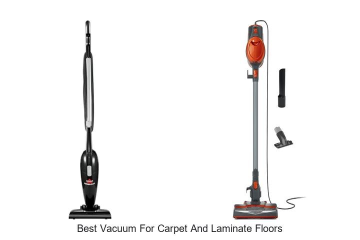 Top 13 Best Vacuum For Carpet And Laminate Floors Revealed!