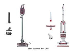 Top 13 Best Vacuum For Dust That Will Blow Your Mind