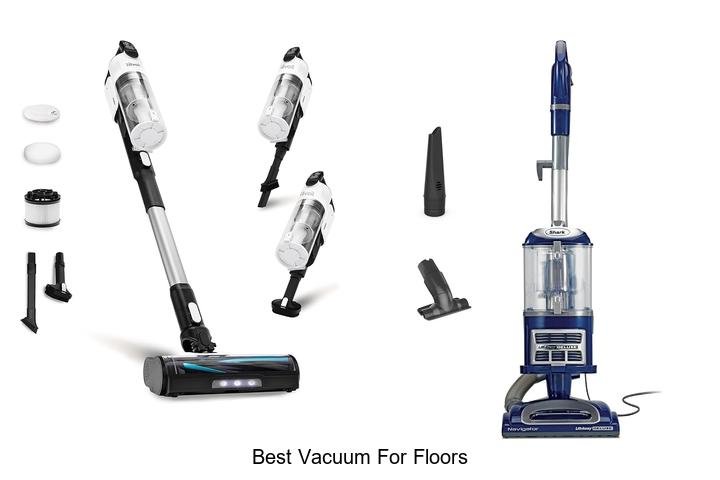 Top 13 Best Vacuum For Floors That Will Blow Your Mind!