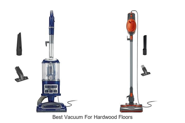 Top 13 Best Vacuum For Hardwood Floors You Can’t Miss
