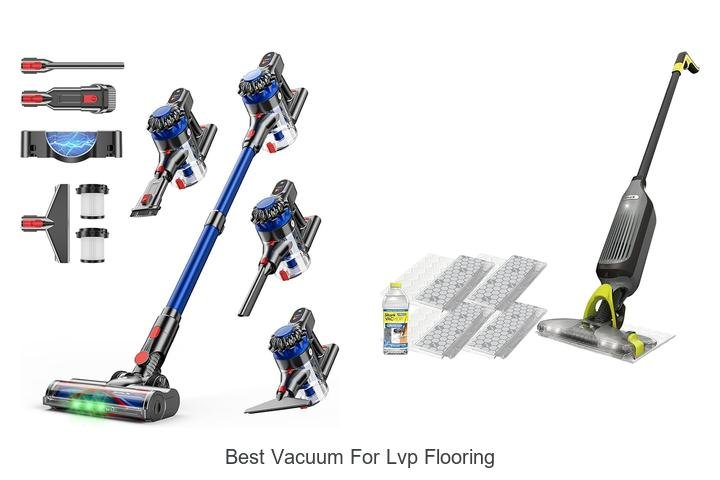 Top 12 Best Vacuum for LVP Flooring You Can’t Miss Today