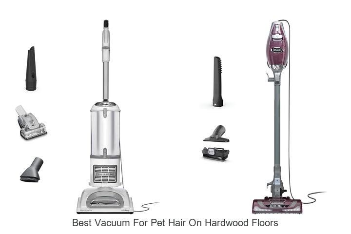 Top 13 Best Vacuum for Pet Hair on Hardwood Floors Revealed