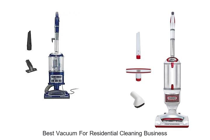 Top 13 Best Vacuum for Residential Cleaning Business Now!
