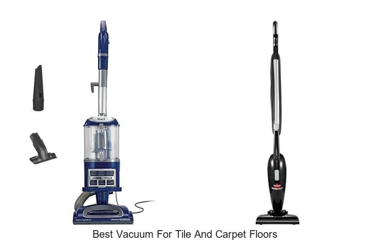 Top 12 Best Vacuum For Tile And Carpet Floors You Need Now
