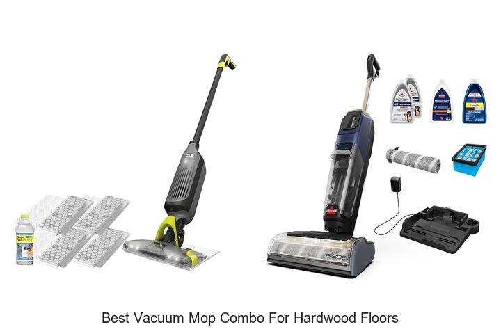 Top 13 Best Vacuum Mop Combo for Hardwood Floors Revealed!