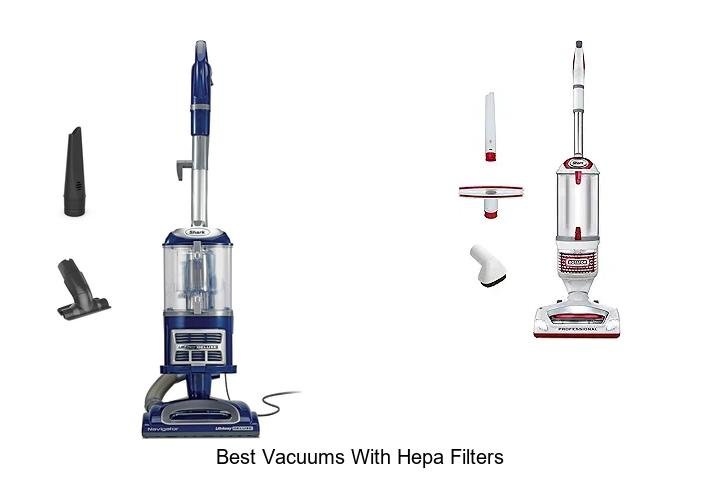 Top 12 Best Vacuums With HEPA Filters That Shock You