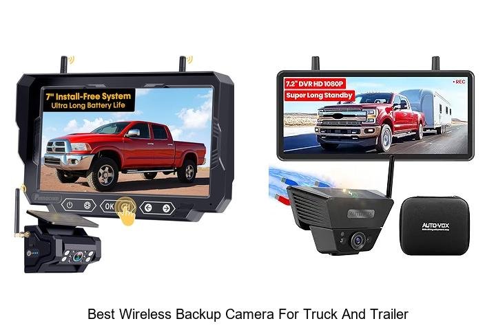 Top 13 Best Wireless Backup Camera for Truck and Trailer Revealed!